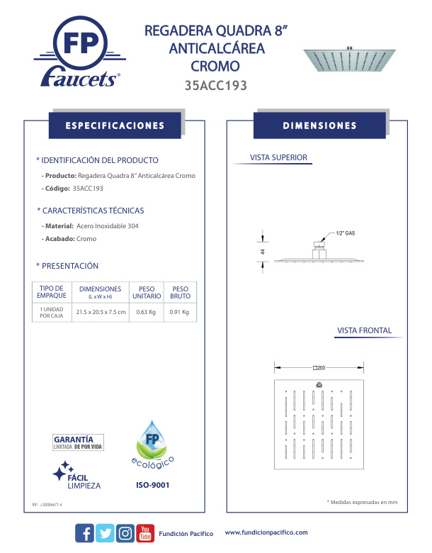 Regadera Quadra de 8